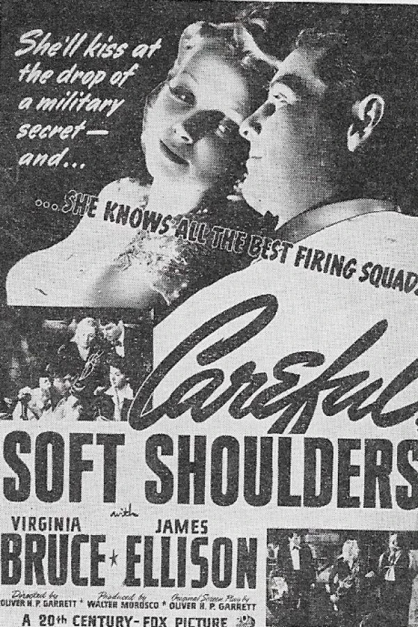 Careful, Soft Shoulders Juliste