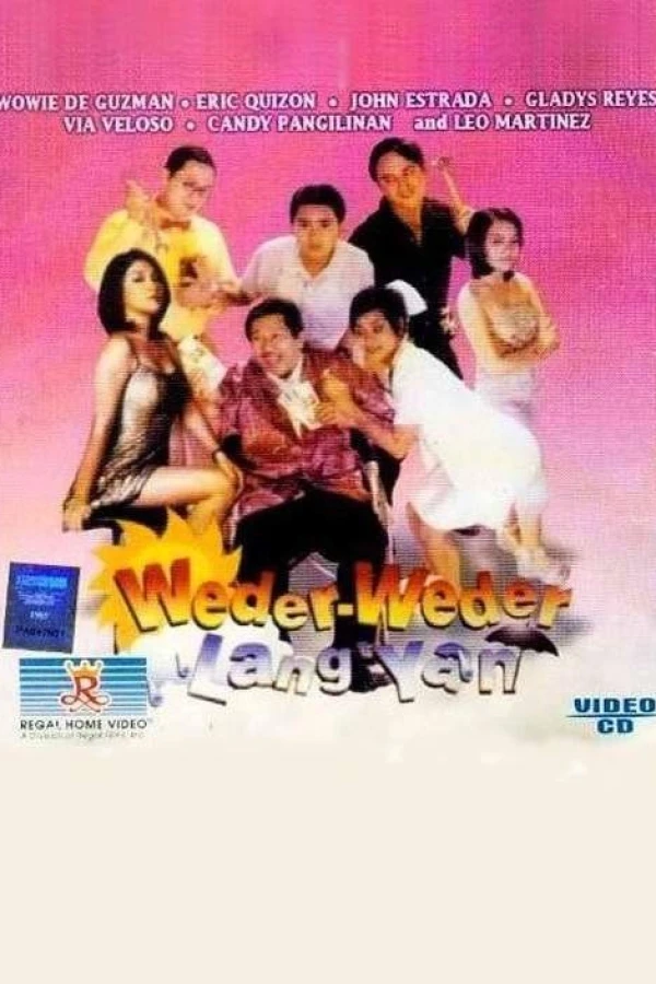 Weder-weder lang 'yan Juliste