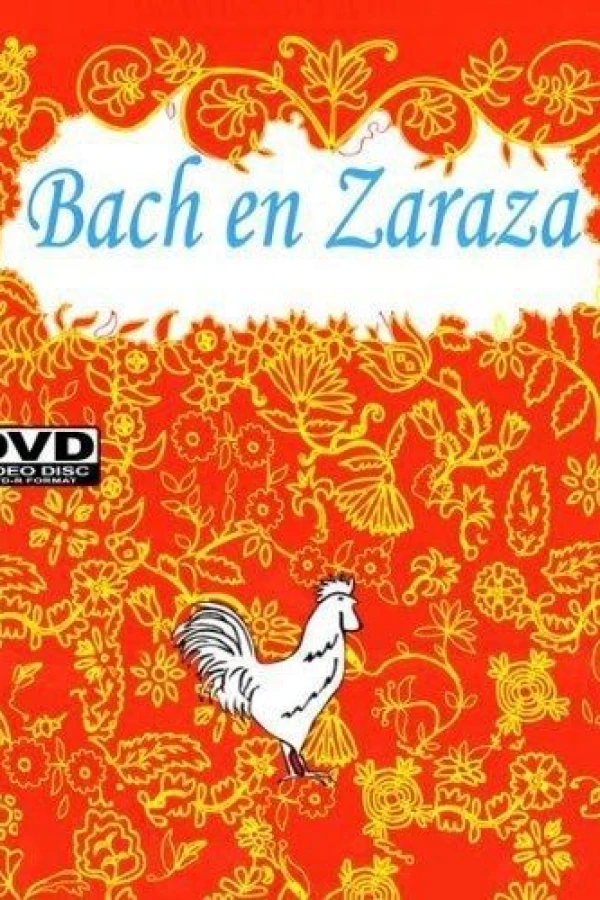 Bach en Zaraza Juliste