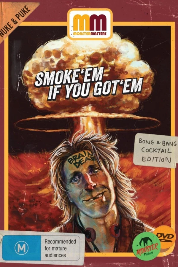 Smoke 'Em If You Got 'Em Juliste