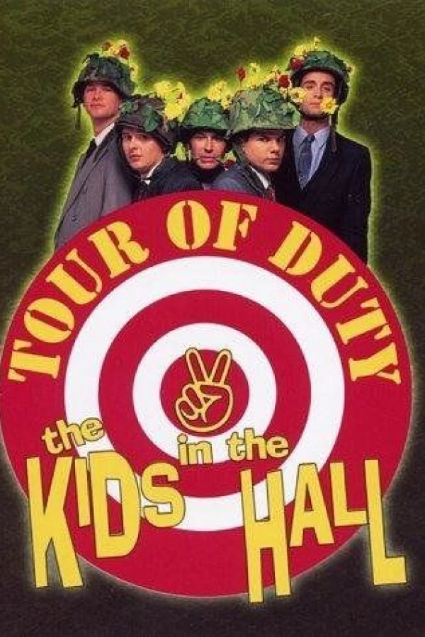 Kids in the Hall: Tour of Duty Juliste