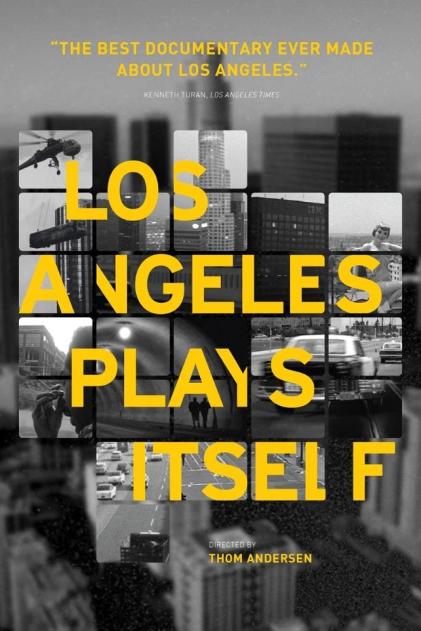 Los Angeles Plays Itself Juliste