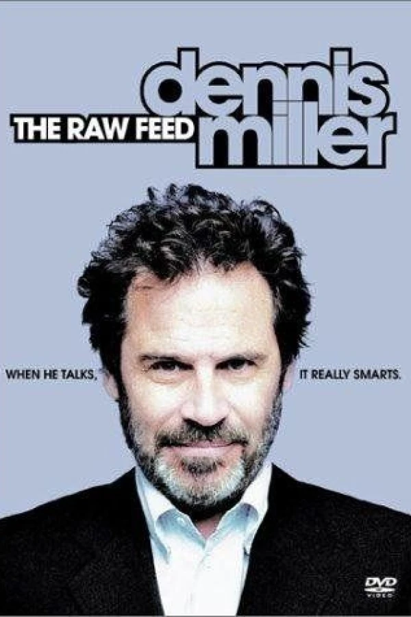 Dennis Miller: The Raw Feed Juliste