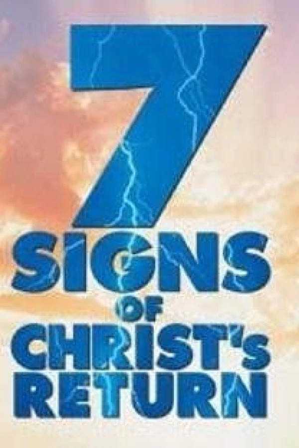 Seven Signs of Christ's Return Juliste