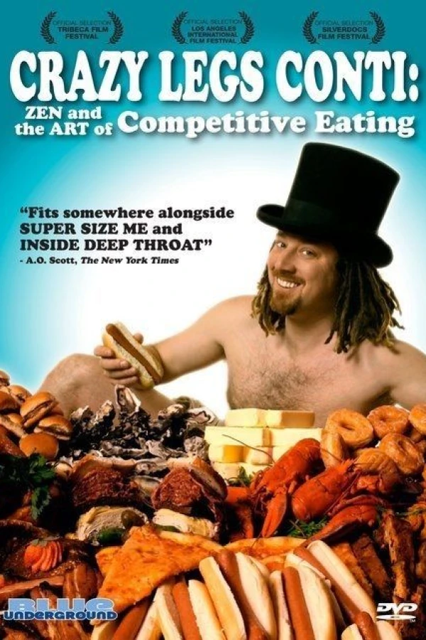 Crazy Legs Conti: Zen and the Art of Competitive Eating Juliste