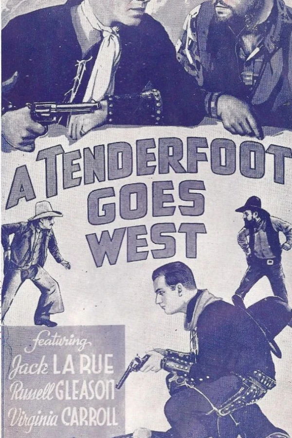 A Tenderfoot Goes West Juliste