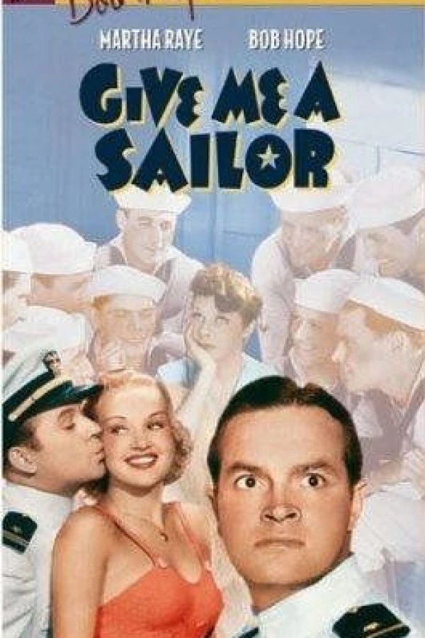 Give Me a Sailor Juliste