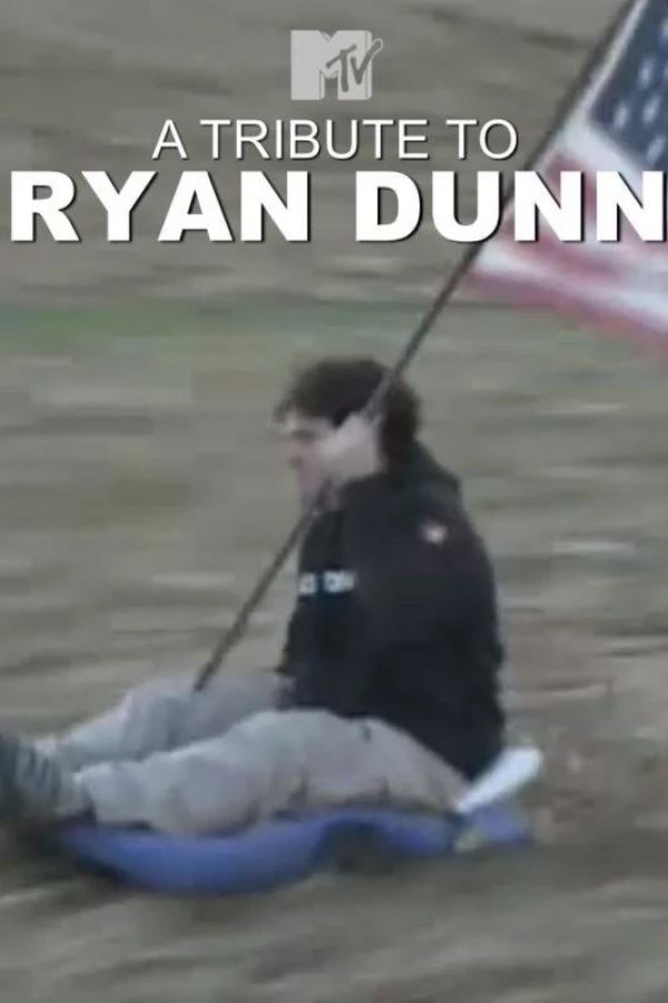 A Tribute to Ryan Dunn Juliste