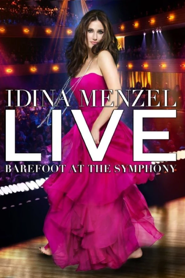 Idina Menzel Live: Barefoot at the Symphony Juliste