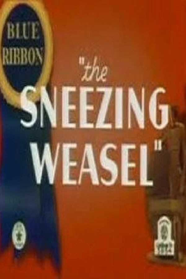 The Sneezing Weasel Juliste