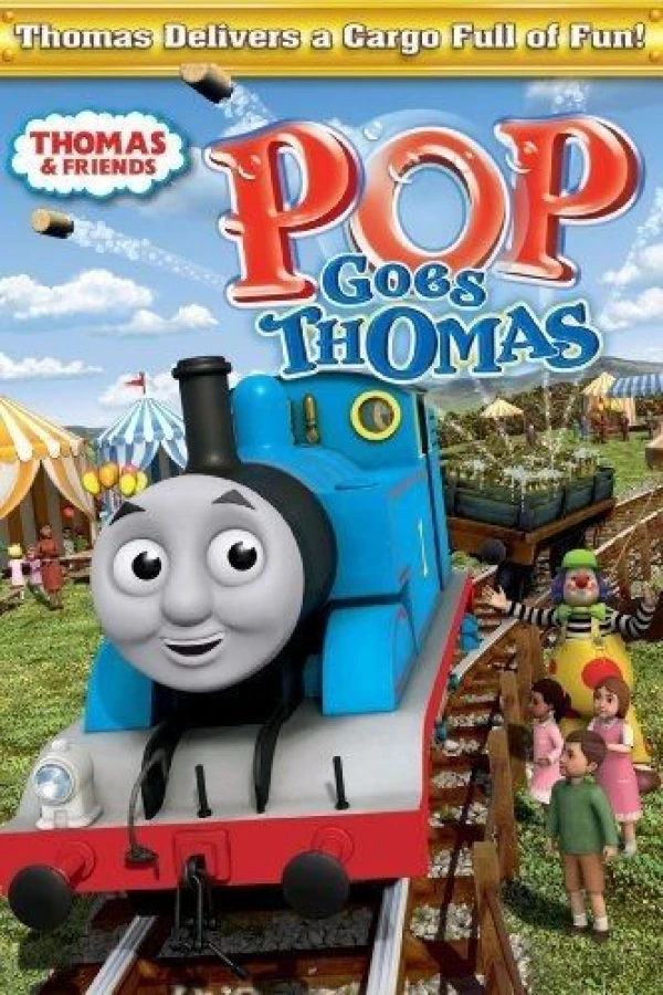 Thomas and Friends: Pop Goes Thomas Juliste