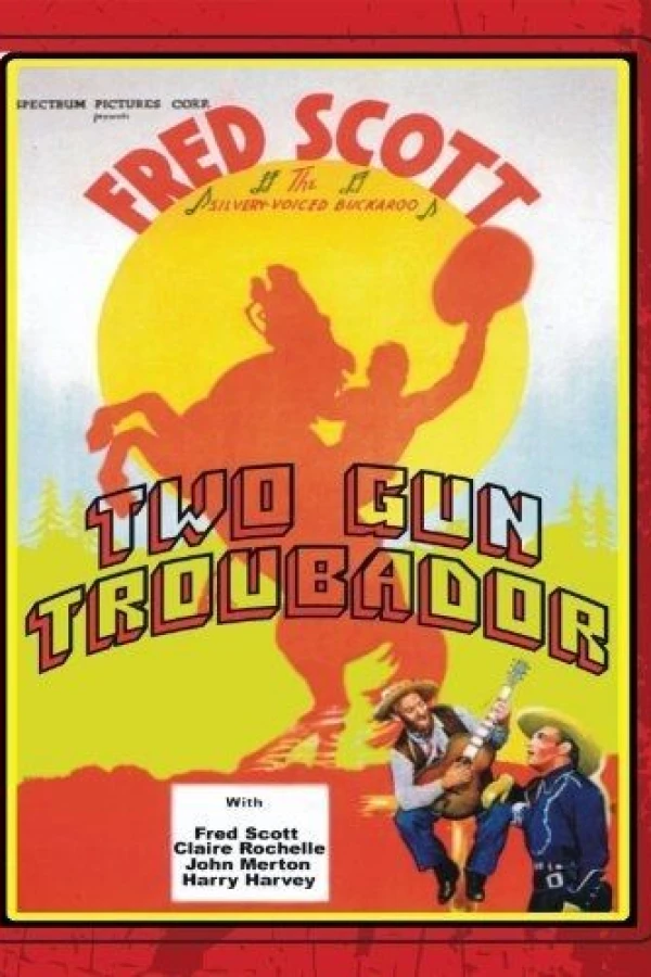 Two Gun Troubador Juliste