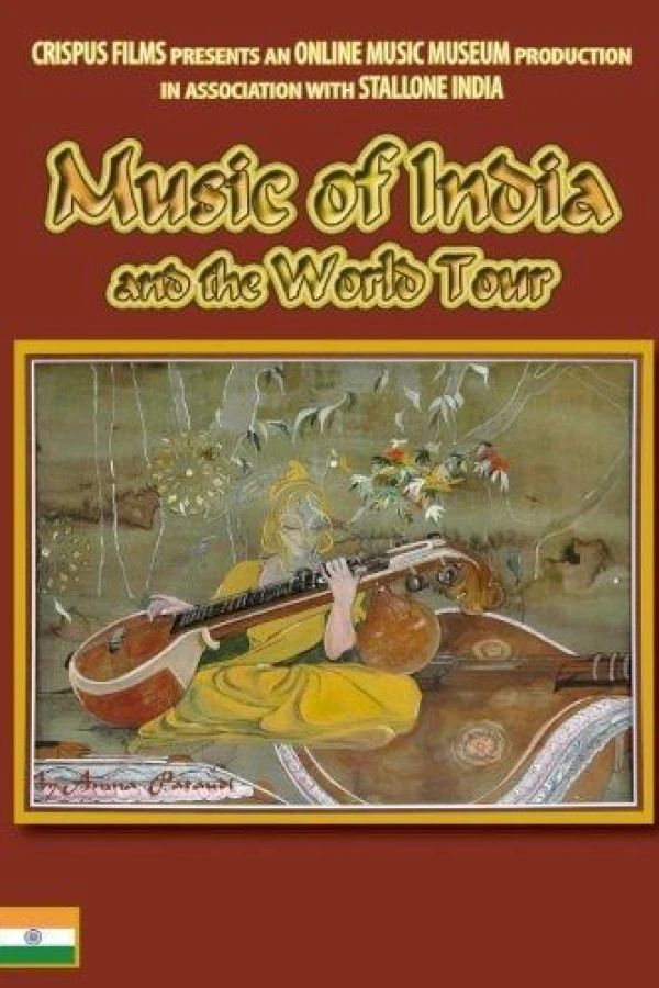 The Music of India and the World Tour Juliste