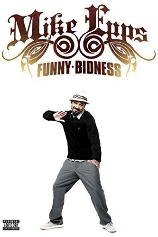 Mike Epps: Funny Bidness Juliste