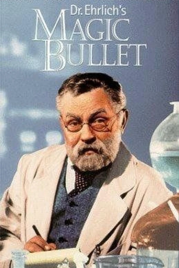 Dr. Ehrlich's Magic Bullet Juliste