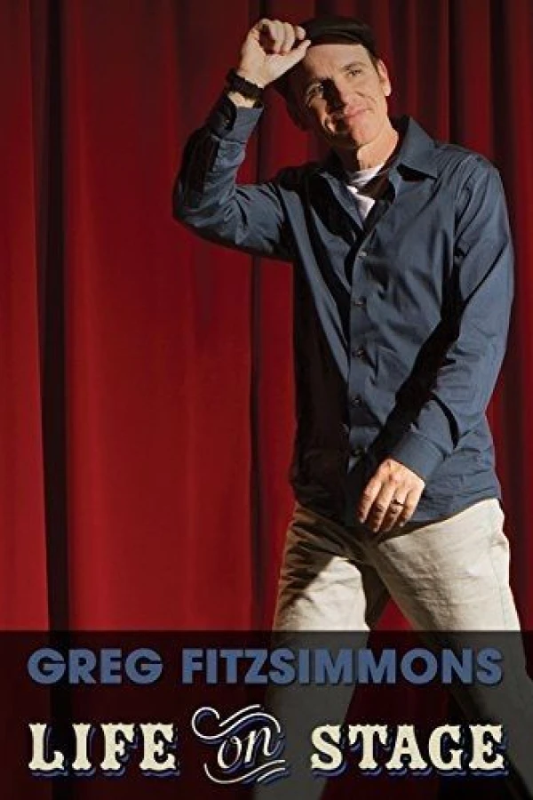 Greg Fitzsimmons: Life on Stage Juliste