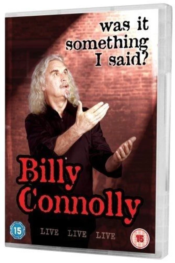 Billy Connolly: Was It Something I Said? Juliste