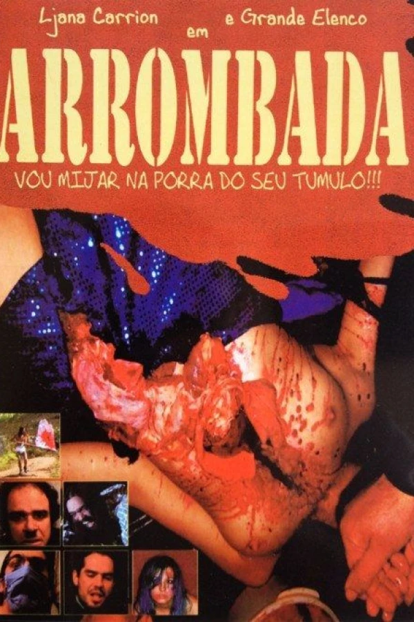 Arrombada - Vou Mijar na Porra do Seu Túmulo Juliste