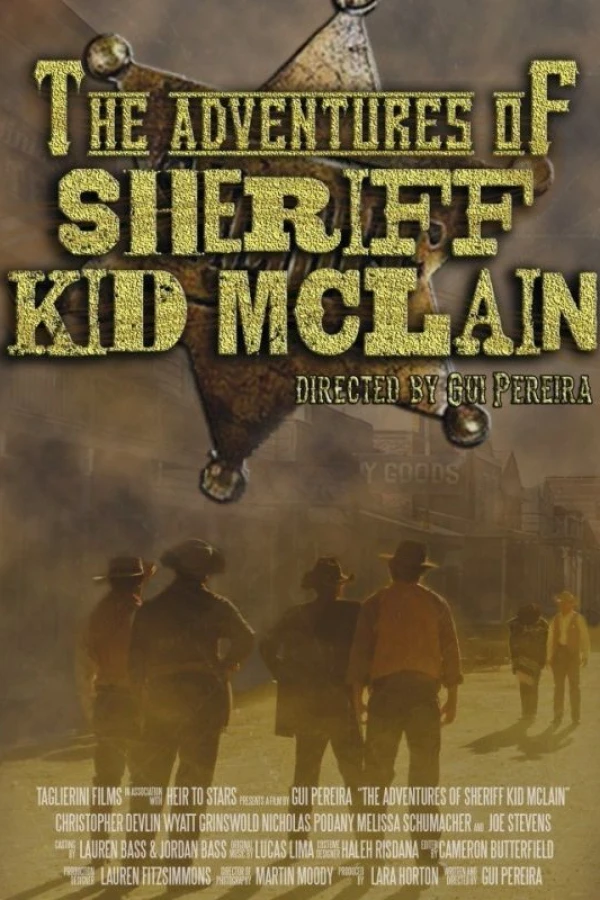 The Adventures of Sheriff Kid McLain Juliste