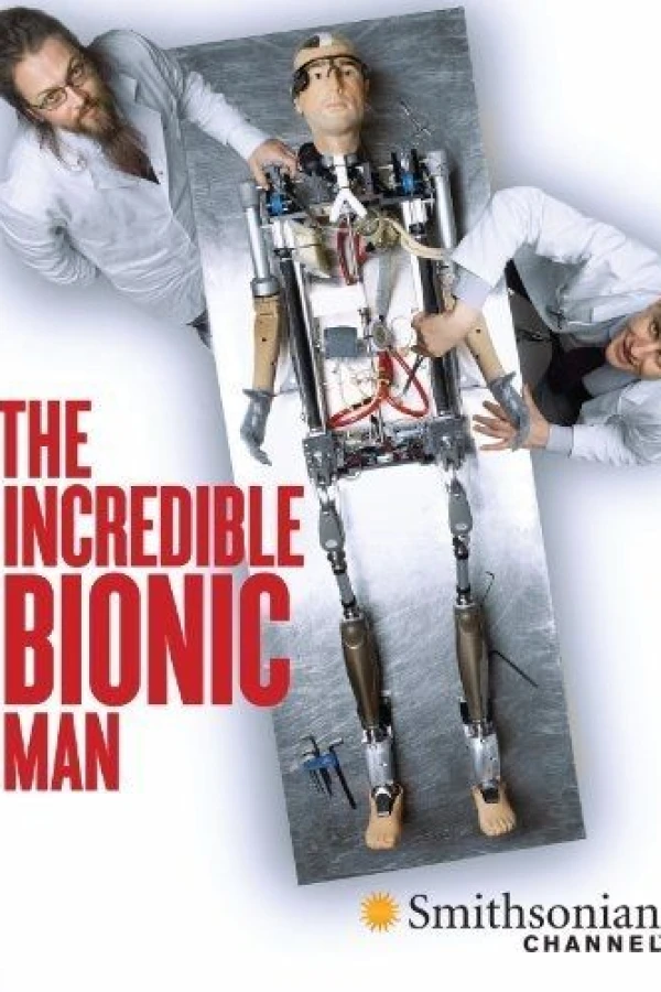 How to Build a Bionic Man Juliste