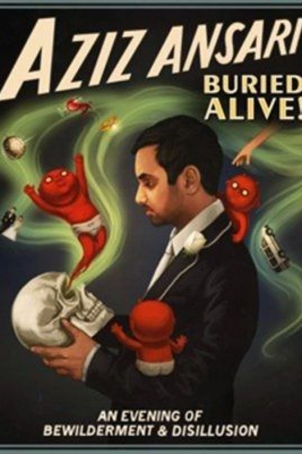 Aziz Ansari: Buried Alive Juliste