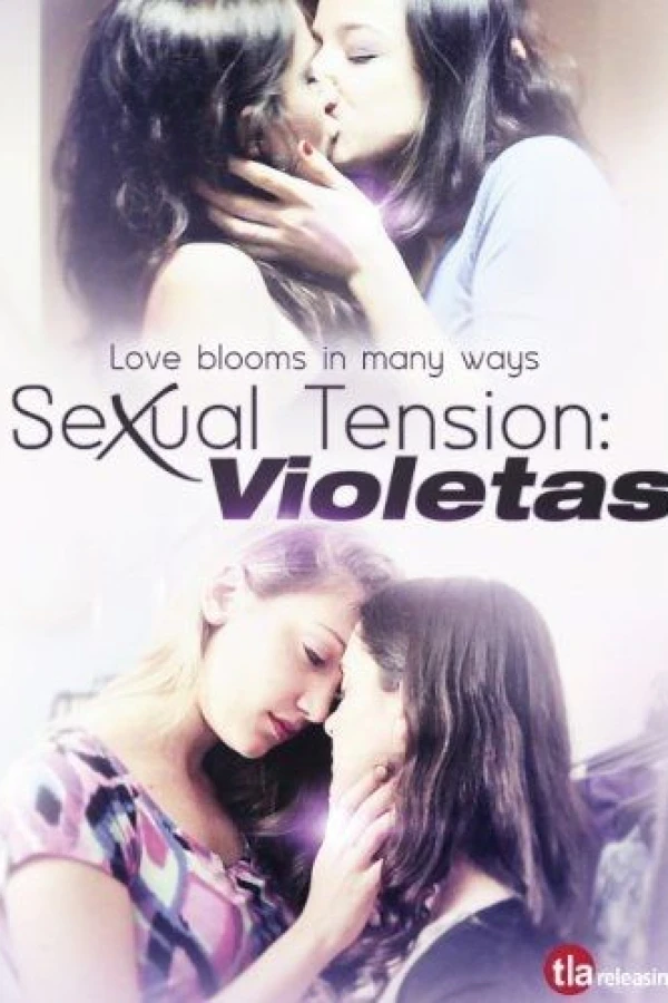 Sexual Tension: Violetas Juliste