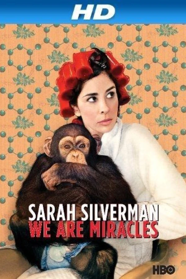 Sarah Silverman: We Are Miracles Juliste