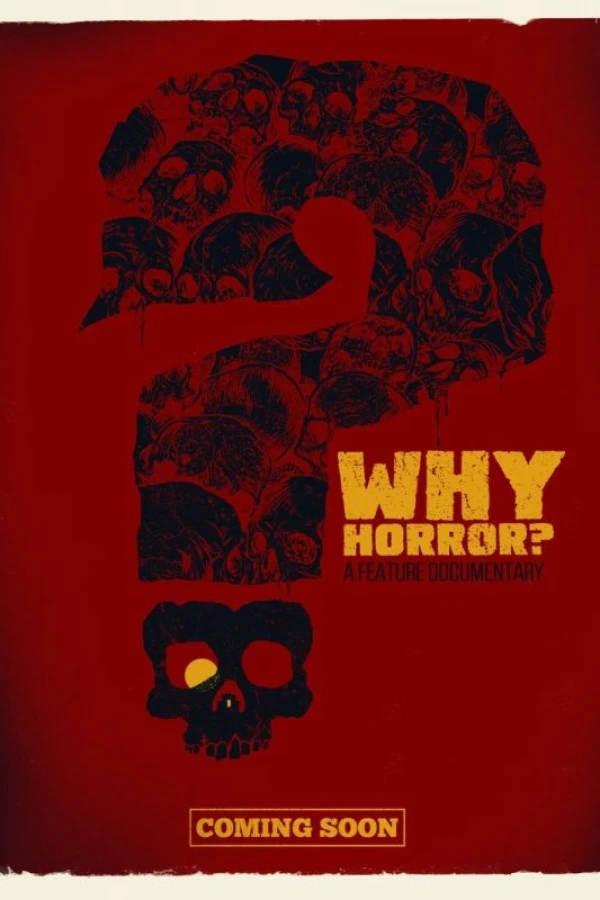 Why Horror? Juliste