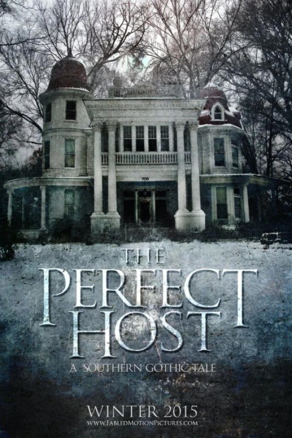 The Perfect Host: A Southern Gothic Tale Juliste