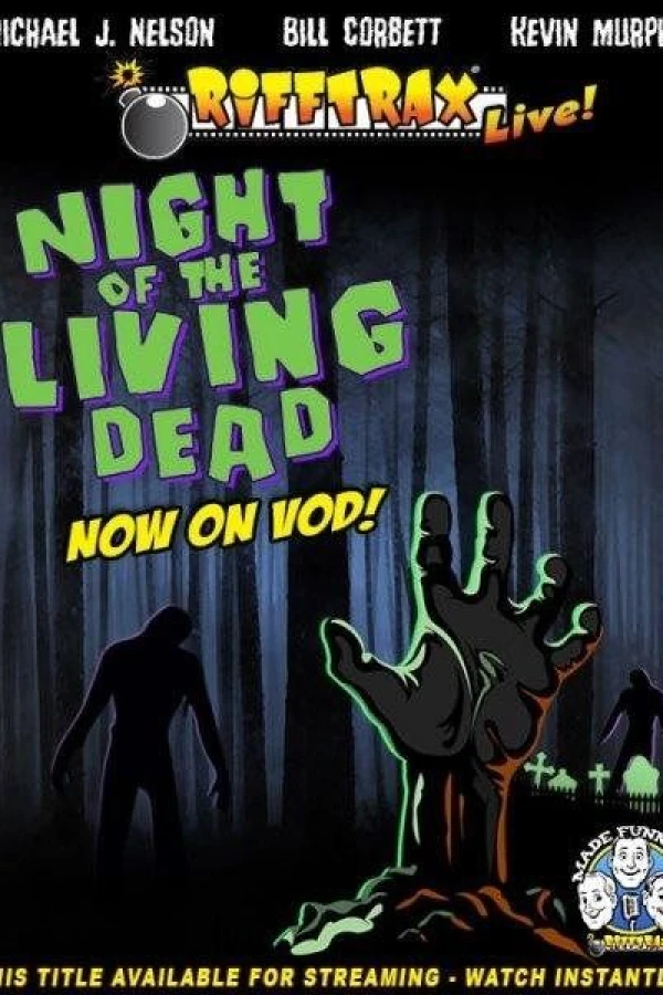 RiffTrax Live: Night of the Living Dead Juliste