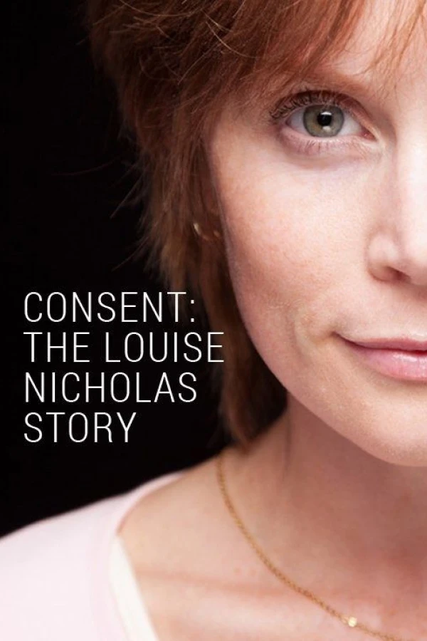 Consent: The Louise Nicholas Story Juliste