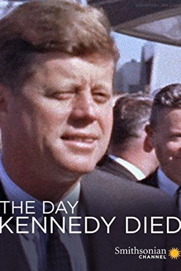 The Day Kennedy Died Juliste