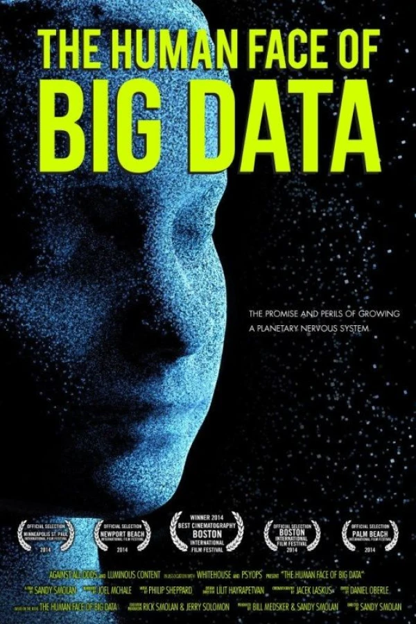 The Human Face of Big Data Juliste