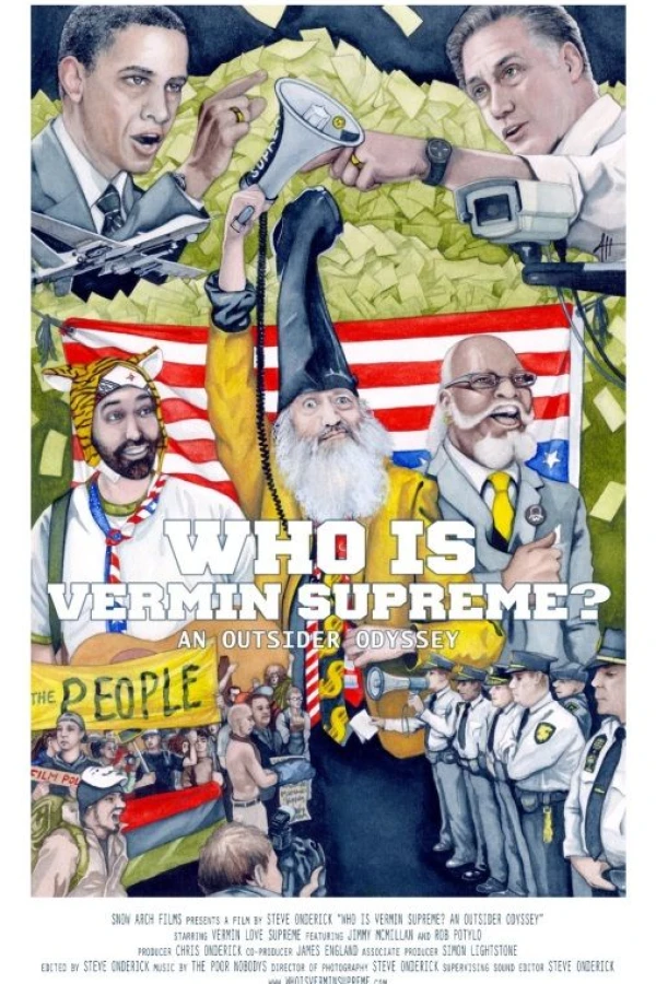 Who Is Vermin Supreme? An Outsider Odyssey Juliste