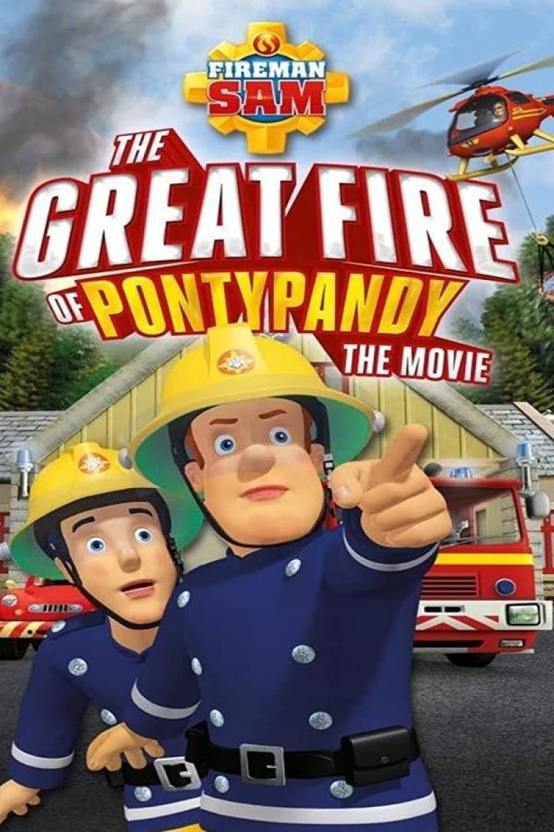 Fireman Sam: The Great Fire of Pontypandy Juliste