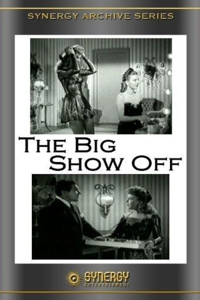 The Big Show-Off Juliste