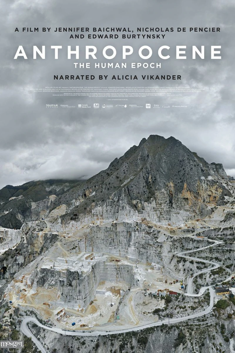 Anthropocene: The Human Epoch Juliste