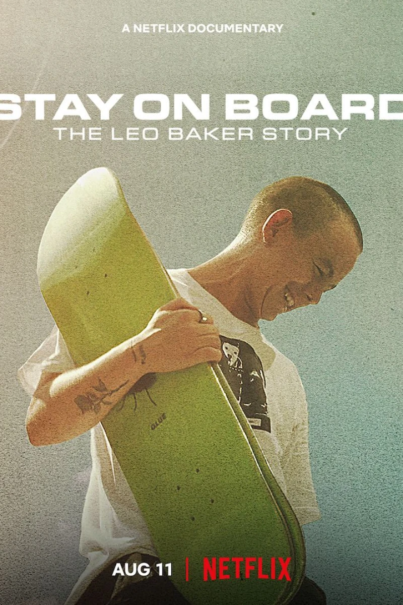 Stay on Board: The Leo Baker Story Juliste