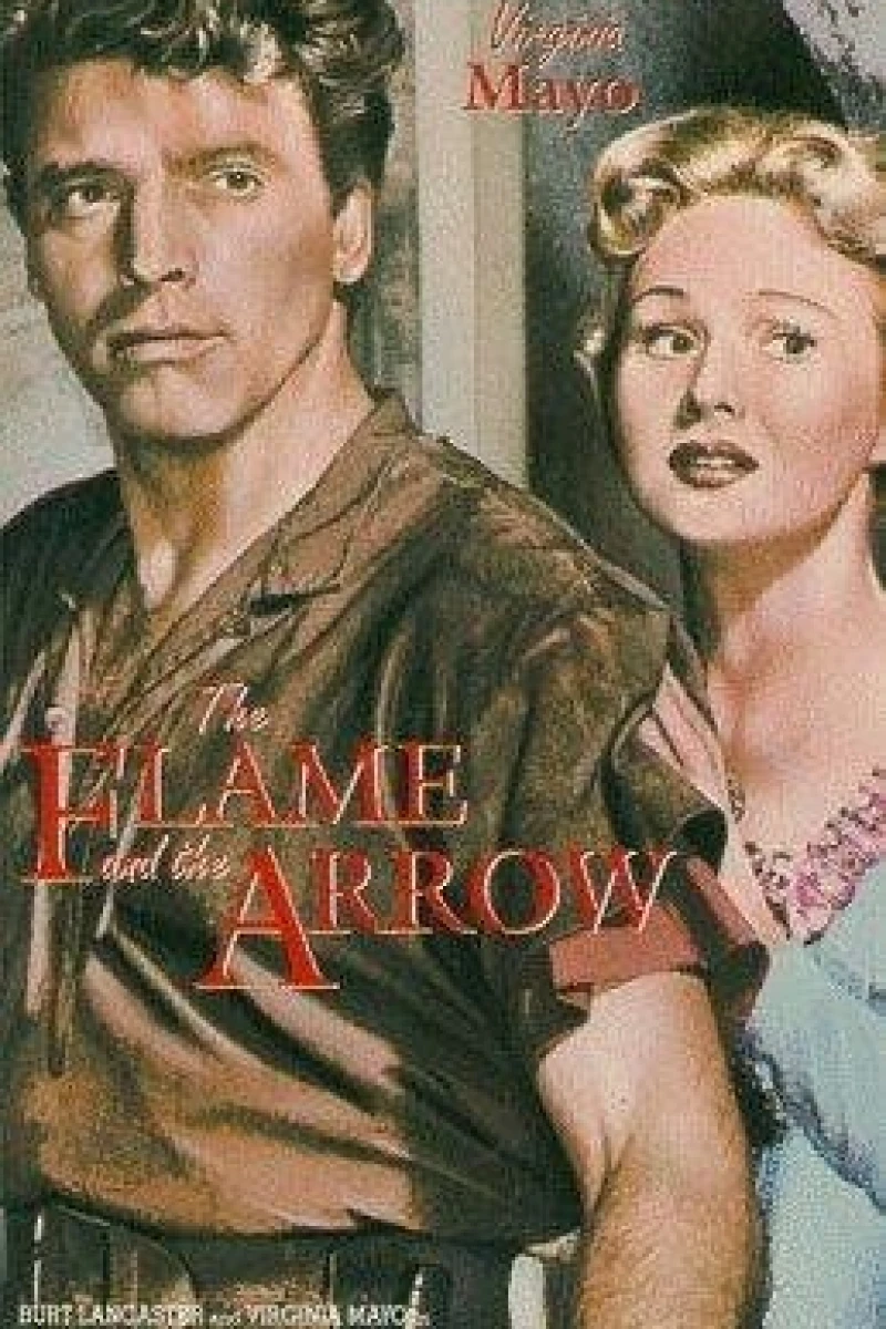 The Flame and the Arrow Juliste