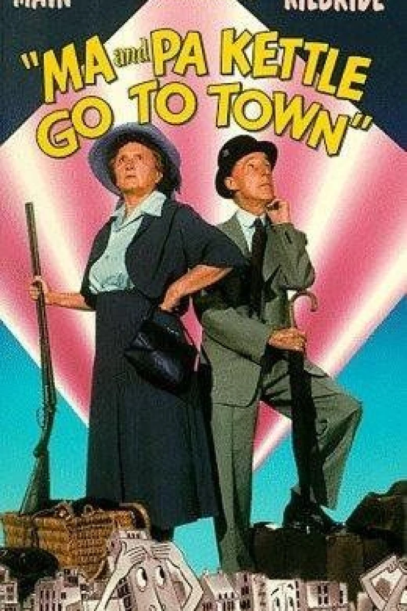 Ma and Pa Kettle Go to Town Juliste