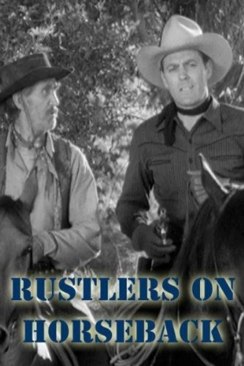 Rustlers on Horseback Juliste