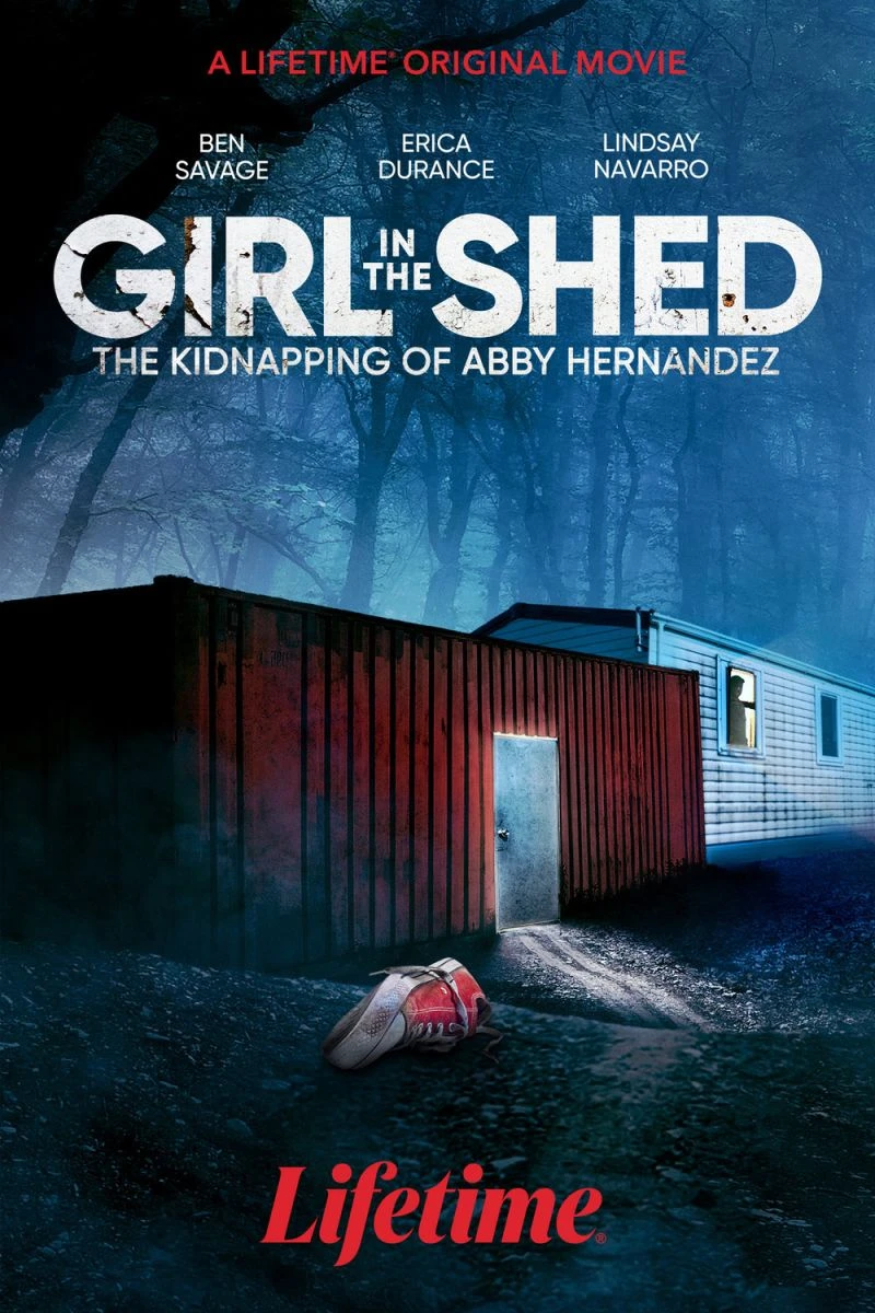 Girl in the Shed: The Kidnapping of Abby Hernandez Juliste