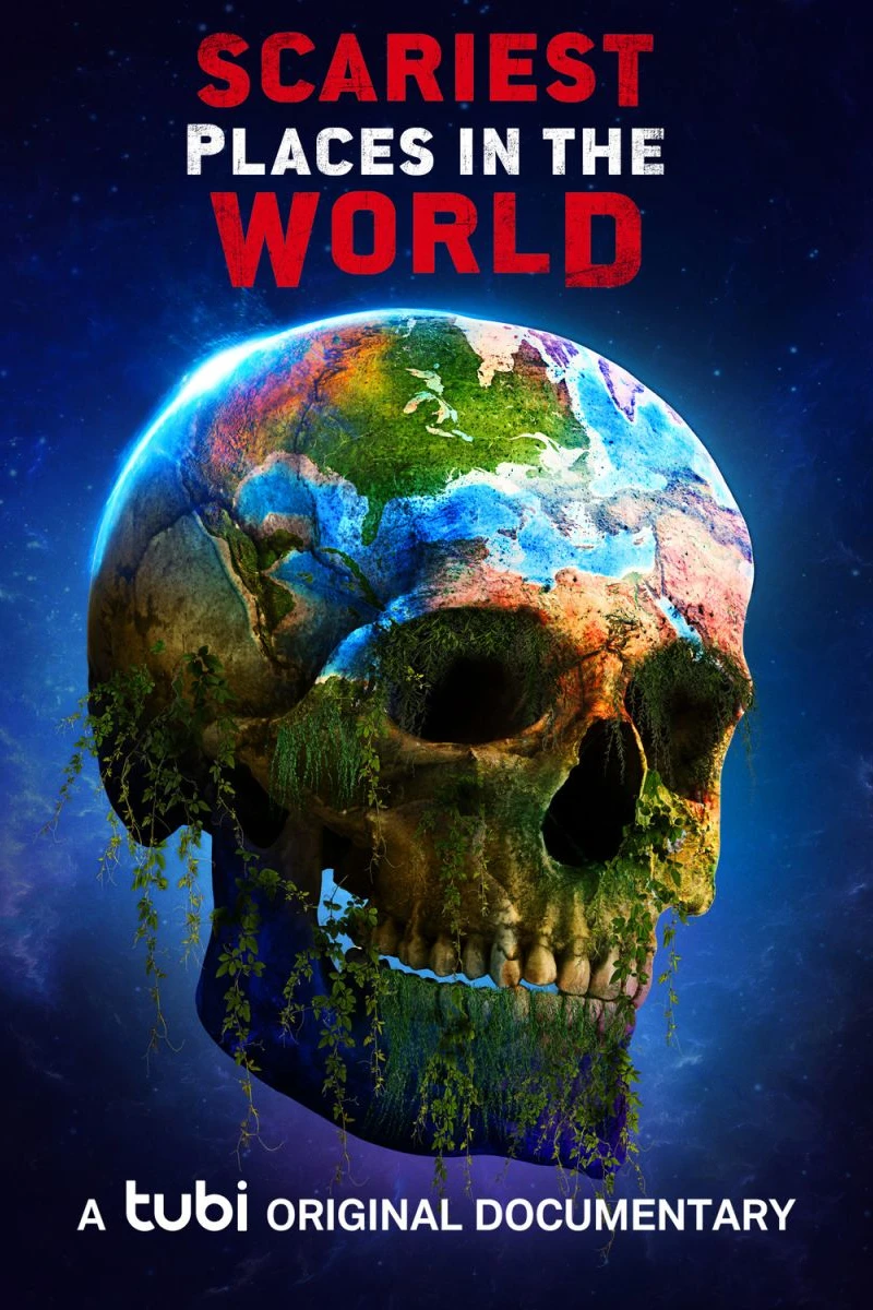 Scariest Places in the World Juliste