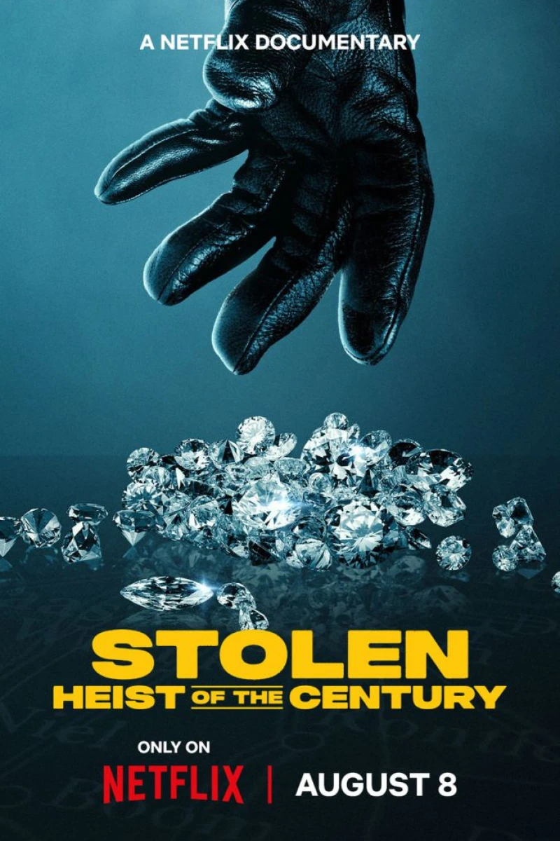 Stolen: Heist of the Century Juliste
