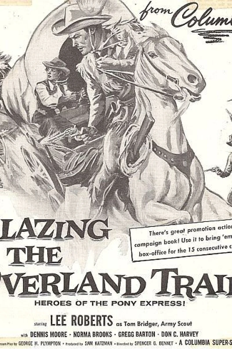 Blazing the Overland Trail Juliste