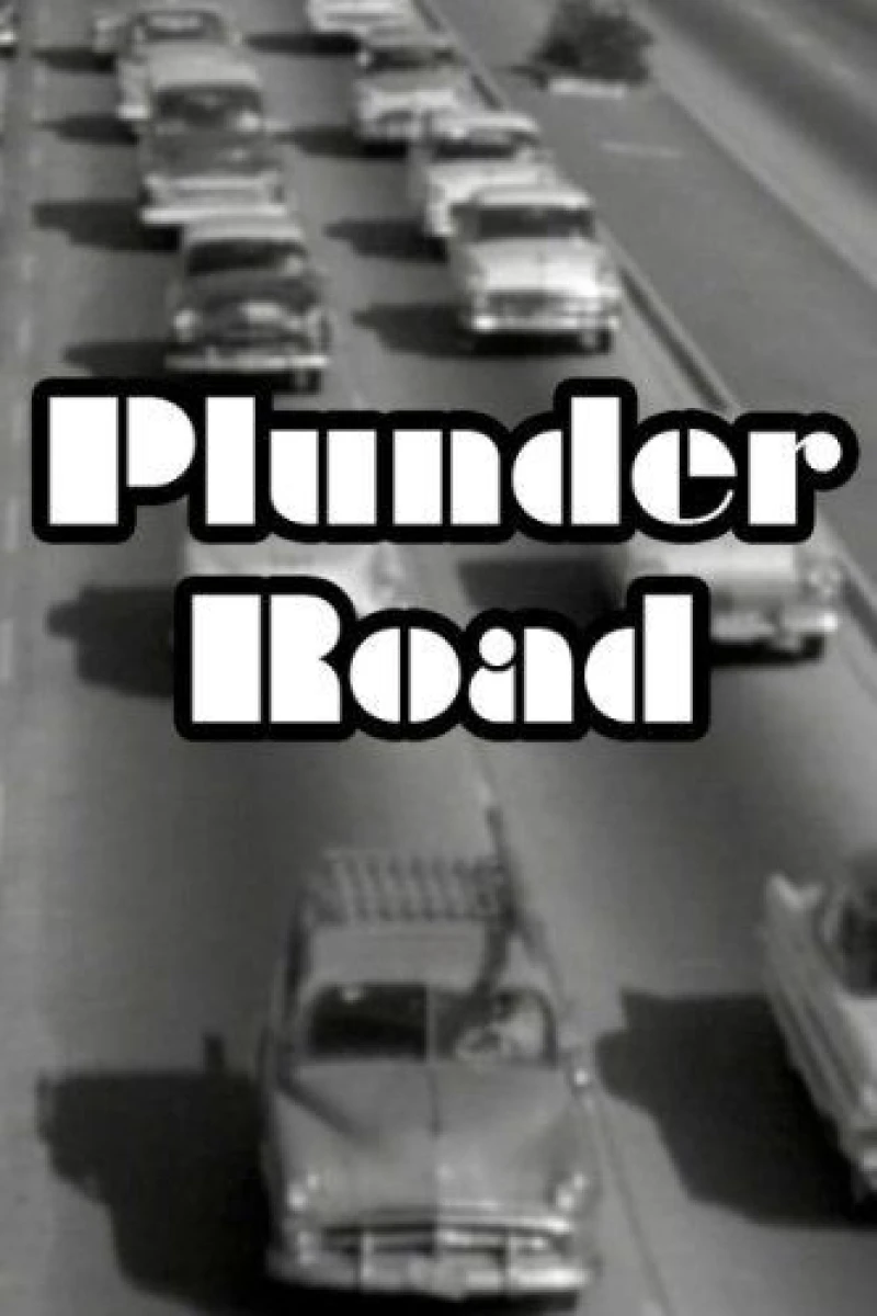 Plunder Road Juliste