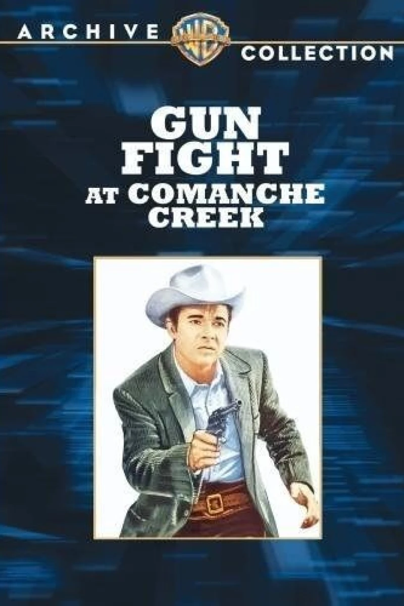 Gunfight at Comanche Creek Juliste