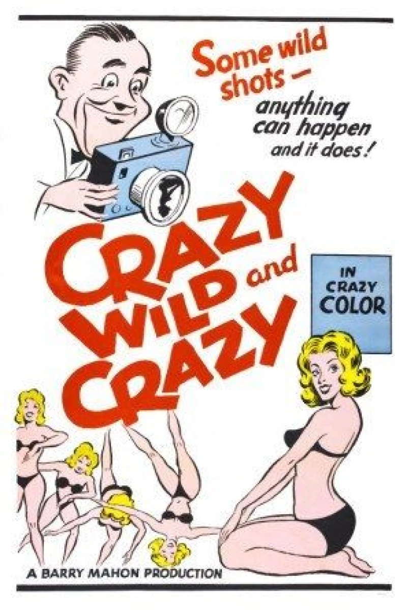 Crazy Wild and Crazy Juliste