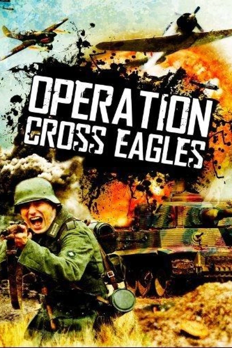 Operation Cross Eagles Juliste