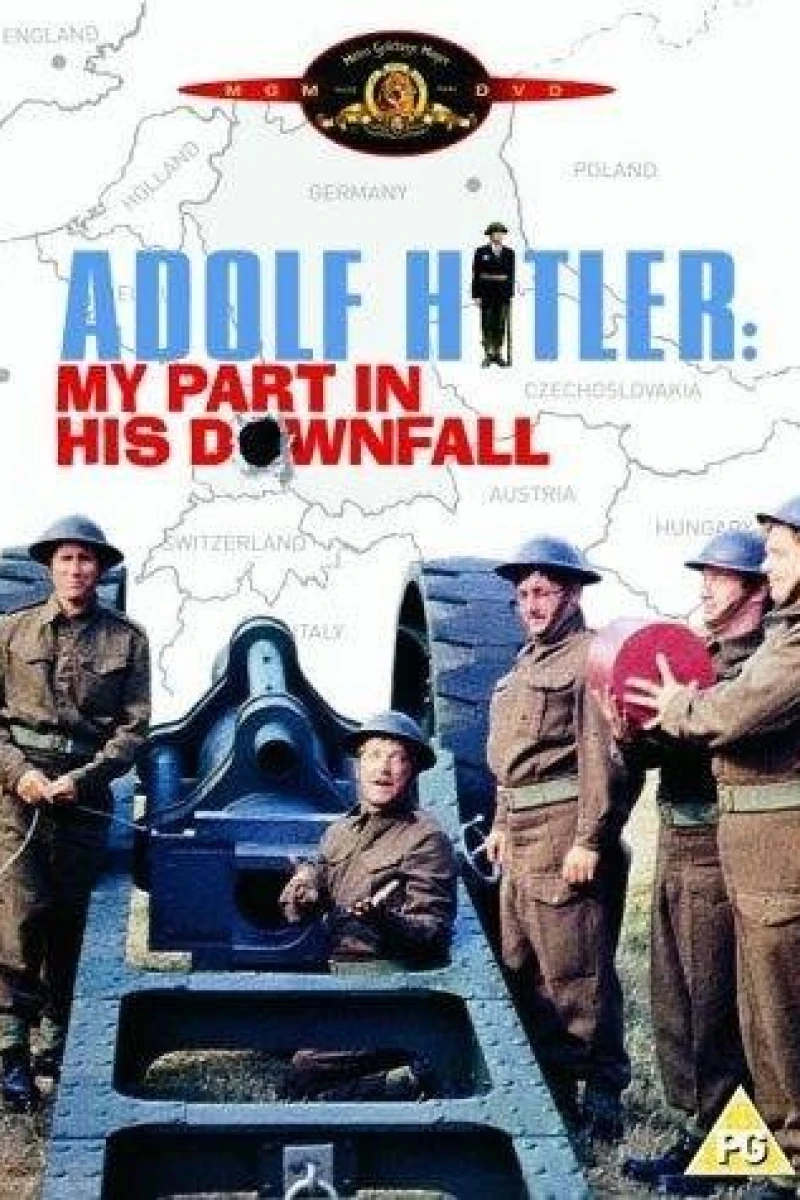 Adolf Hitler: My Part in His Downfall Juliste